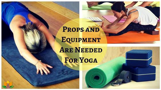 What Props and Equipment Are Needed For Yoga